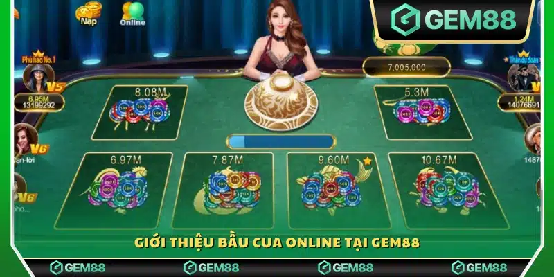 Đôi nét sơ lược về Bầu Cua online của Gem 88